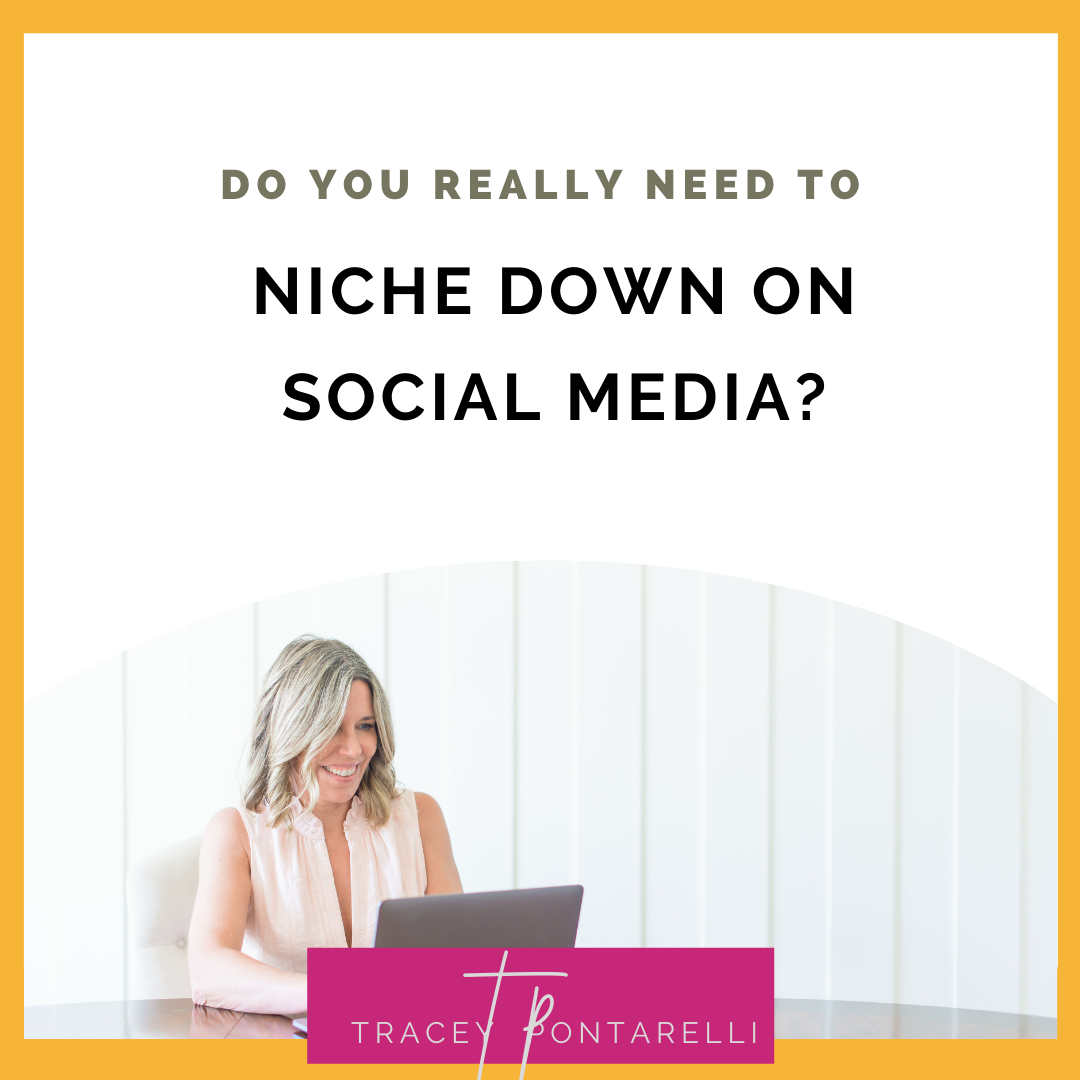 #7 Do you really need to niche down on social media