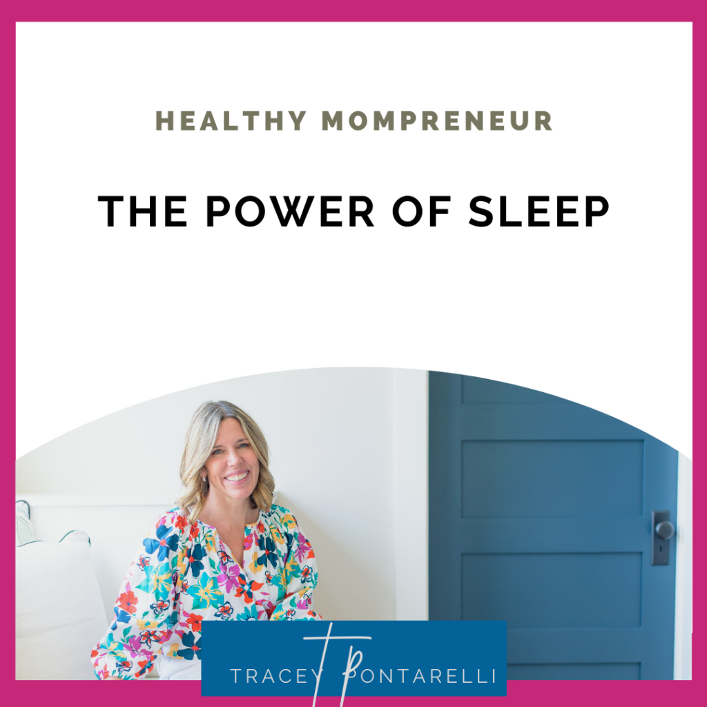 healthy mompreneur the power of sleep