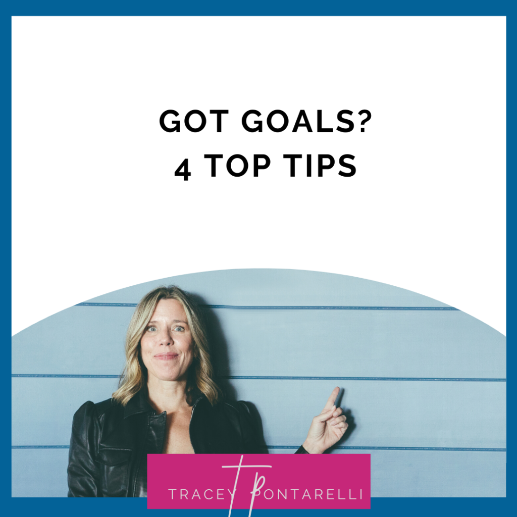 got goals 4 top tips
