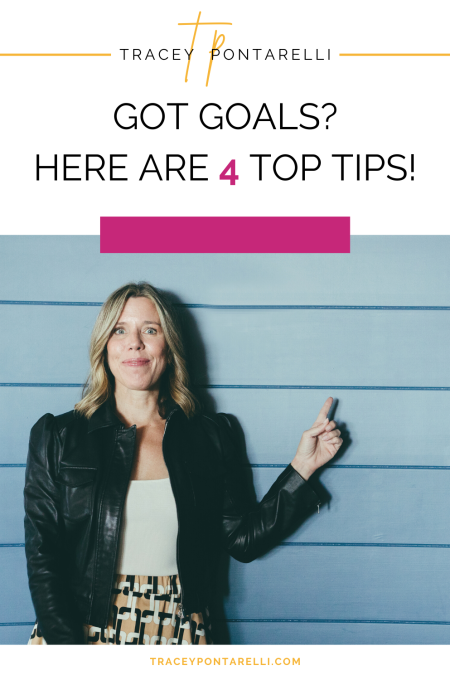 got goals: 4 top tips